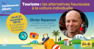 Conférence-"Tourisme : Les alternatives heureuses à la voiture individuelle"